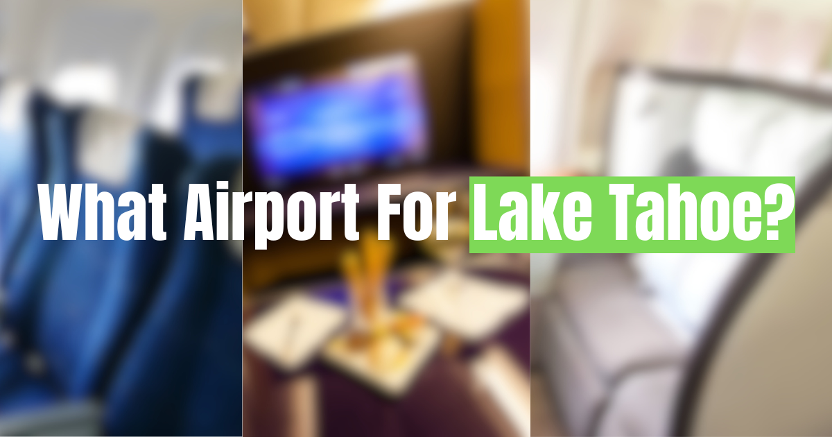 What Airport For Lake Tahoe